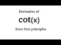 Derivative of cot(x) from first principles (definition)