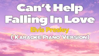 CAN'T HELP FALLING IN LOVE - Elvis Presley (KARAOKE VERSION)