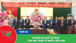 93 năm lịch sử vẻ vang của Mặt trận Tổ quốc Việt Nam