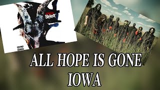 Slipknot - All Hope Is Gone | Iowa tone