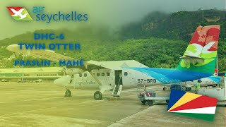 Trip Report | Air Seychelles DHC-6 Twin Otter (Economy) | Praslin - Mahé/Victoria