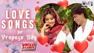 Love Songs For Propose Day | Valentine's Day Special | Bollywood Love Songs | Video Jukebox