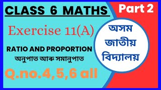 Class 6 Maths ch.11/Ratio and Proportion/Exercise11A/Q.4,5,6/Assam Jatiya Vidyalaya/@MathsSirSaif