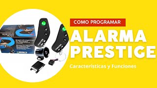 Cómo programar Alarma para auto PRESTIGE de forma rápida