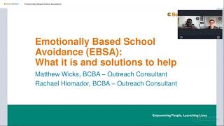 Emotionally Based School Avoidance (EBSA)