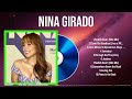 best songs of nina girado full album 2024 ~ top 10 songs