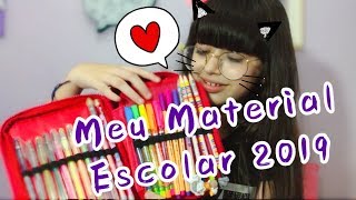 MEU MATERIAL ESCOLAR 2019!