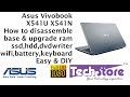 Asus Vivobook X541UA X541NA : How to Disassemble base & upgrade ram ssd motherboard keyboard wifi