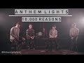 10,000 Reasons | Anthem Lights