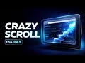 CRAZY Scroll Animation Using CSS Only 😱 | Smooth Scroll Effects Without JavaScript