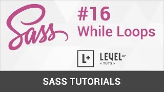 Sass Tutorials #16 - While Loops