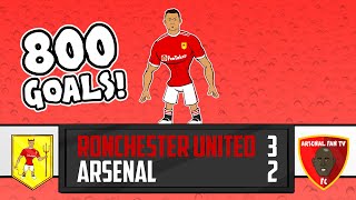 🔥RONALDO: 800 GOALS!🔥 (Man Utd vs Arsenal 3-2 Parody Goals Highlights)