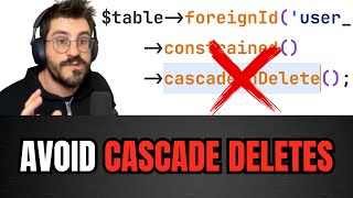 Avoid Database Cascade Deletes and Default Values – Here’s Why