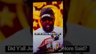 NORE Tells Kanye West (Ye) He Is Into Having Sex W/ Goats On Drink Champs!!!?