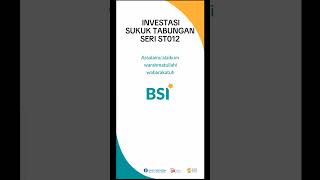 Cara Investasi Sukuk Tabungan ST012 Melalui BSI Mobile | ST012T2 | ST012T4