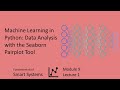 Machine Learning in Python: Data Analysis with the Seaborn Pairplot Tool