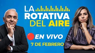 🔴 #ENVIVO LA ROTATIVA DEL AIRE 7/02/2025 #ROTATIVARPP