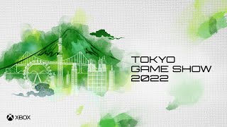 Tokyo Game Show 2022 Xbox Stream