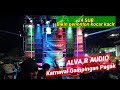 ALVA,R AUDIO  karnaval Gampingan Pagak  bikin penonton kocar kacir