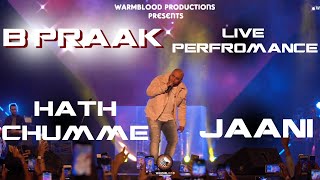 B PRAAK  HATH CHUMME AMMY VIRK Live Performance | Jaani | Arvindr Khaira | Latest Punjabi Song | WBP