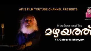 Mazhayath | Gafoor m khayyam | Jasna Latheef