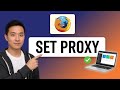 How to SET PROXY in Mozilla Firefox (Step by Step) 2026