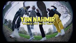 YBN Nahmir - Bounce Out With That (Official Instrumental) Prod by @Hoodzone