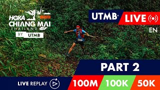 REPLAY - HOKA Chiang Mai Thailand by UTMB 2024 - English Live 🇬🇧 - 2