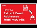 How to Extract Email Addresses from MSG File?