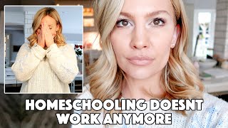 WHY HOMESCHOOL DOESN'T WORK ANYMORE :(