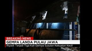 Kepala BMKG: Terjadi 3 Kali Gempa Susulan ; Gempa Pulau Jawa