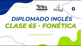 Diplomado en Inglés, Clase 65 Fonética - AbilityToHelp