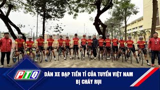 Dàn xe đạp tiền tỉ của tuyển Việt Nam bị cháy rụi | PTQ