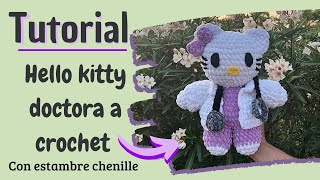 Hello kitty doctora a crochet, tutorial paso a paso🫰