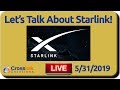 Let's Talk About Starlink!