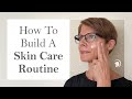 An Effective Skin Care Routine for Great Skin: For ALL Skin Types