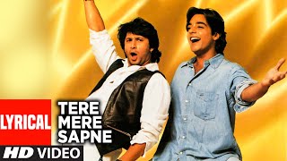 Tere Mere Sapne Title Song Lyrical Video | Arshad Warsi | Udit Narayan,Vinod Rathod,Hema Sardesai