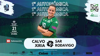 [SEN.FEM] CALVO XIRIA vs SAR RODAVIGO