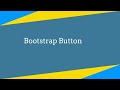 How to use Bootstrap Button Type Classes Tutorial