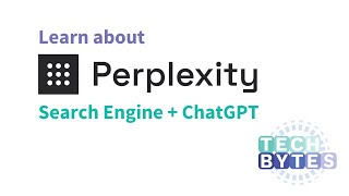 Tech Bytes: Learn more about how to use Perplexity AI in the classroom.