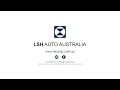 LSH Auto Australia Releases New Aftersales Video