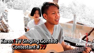 Karen1TV Contest Song- At Last by Lher Pwae