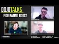 the fide rating boost dojotalks ft. chessnumbers