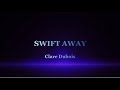 Swift Away (The Rapture) Song by Clare Du Bois