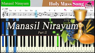 Manasil Nirayum | മനസ്സിൽ നിറയും | Keyboard Notes with Chords and Sheet music