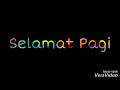 #StoryWA #SelamatPagi #TulisanKelapKelip  Story WA tulisan kelap kelip 