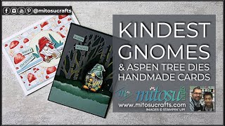 Kindest Gnomes & Aspen Tree Dies Cardmaking and Papercraft LIVE Demonstration