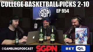 College Basketball Picks 2-10-21 - Sports Gambling Podcast (Ep. 954)