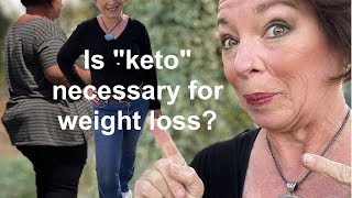 A Keto Diet for Weight Loss? Is It Necessary To Be In Ketosis?