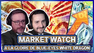 MARKET WATCH - BLUE-EYES sort les griffes !